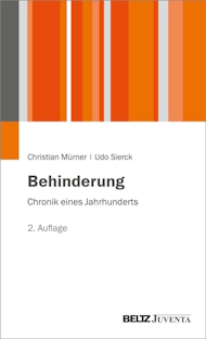 Behindertung - Chronik eines Jahrhunderts