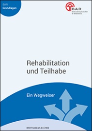 BAR-Wegweiser zur Rehabilitation und Teilhabe